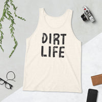 Tank Top - Dirt Life