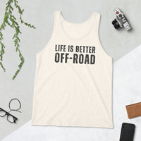 Tank Top - Life Is Better