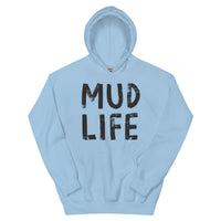 Unisex Hoodie - Mud Life