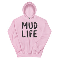 Unisex Hoodie - Mud Life