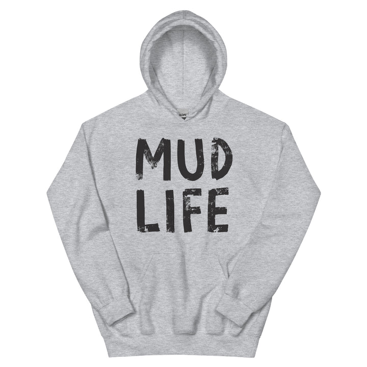 Unisex Hoodie - Mud Life