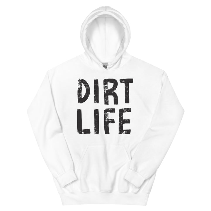 Unisex Hoodie - Dirt Life