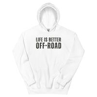 Unisex Hoodie - Life Is Better